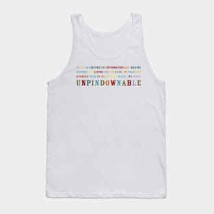 Unpindownable Tank Top